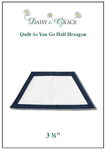 "Quilt As You go" Template - 3 1/2" Half Hexagon