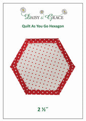 "Quilt As You Go" Template - 2 1/2" Hexagon