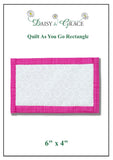 'Quilt As You Go' Rectangle Template - 6" x 4"