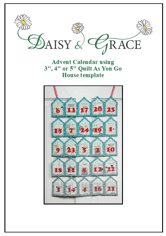 "Quilt As You go" Template 3" House Daisy and Grace